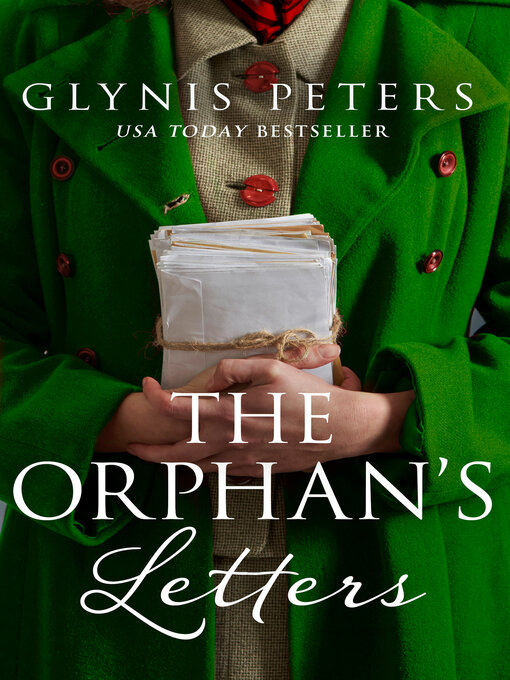 Title details for The Orphan's Letters by Glynis Peters - Wait list